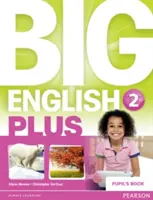 Big English Plus 2 Libro del alumno - Big English Plus 2 Pupil's Book