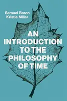 Introducción a la filosofía del tiempo - An Introduction to the Philosophy of Time