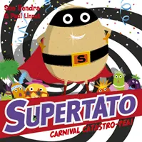 ¡Supertato Carnaval Catastro-Pea! - Supertato Carnival Catastro-Pea!