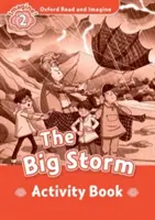 Oxford Lee e Imagina: Nivel 2:: La Gran Tormenta libro de actividades - Oxford Read and Imagine: Level 2:: The Big Storm activity book