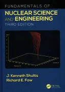 Fundamentos de la ciencia y la ingeniería nucleares - Fundamentals of Nuclear Science and Engineering
