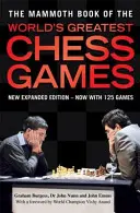 Mammoth Book of the World's Greatest Chess Games - Nueva edición - Mammoth Book of the World's Greatest Chess Games - New edn