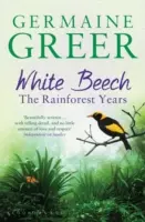 Haya Blanca: Los años de la selva tropical - White Beech: The Rainforest Years