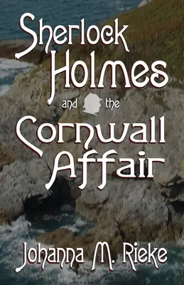 Sherlock Holmes y el caso Cornwall - Sherlock Holmes and The Cornwall Affair