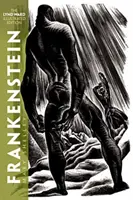 Frankenstein: La edición ilustrada de Lynd Ward - Frankenstein: The Lynd Ward Illustrated Edition