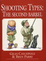 Tipos de tiro - El segundo cañón - Shooting Types - The Second Barrel