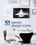 101 iconos del diseño danés - 101 Danish Design Icons