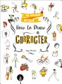 Cómo dibujar un personaje - El método infalible - How to Draw a Character - The Foolproof Method