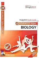 Guía de estudio BrightRED CfE Advanced Higher Biology - Nueva edición - BrightRED Study Guide CfE Advanced Higher Biology - New Edition