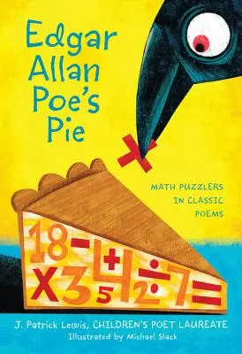 El pastel de Edgar Allan Poe: Enigmas matemáticos en poemas clásicos - Edgar Allan Poe's Pie: Math Puzzlers in Classic Poems