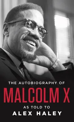 La autobiografía de Malcolm X - The Autobiography of Malcolm X