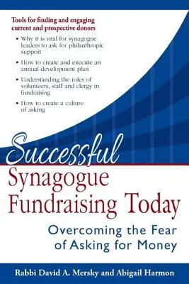 El éxito de la recaudación de fondos en la sinagoga de hoy: Superar el miedo a pedir dinero - Successful Synagogue Fundraising Today: Overcoming the Fear of Asking for Money