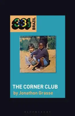 Milton Nascimento y el Club de la Esquina de L Borges - Milton Nascimento and L Borges's the Corner Club