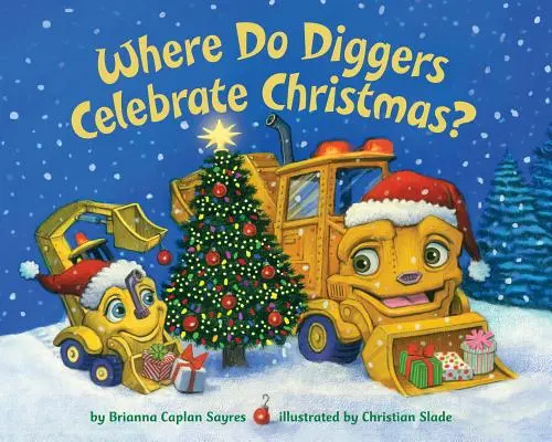 ¿Dónde celebran la Navidad los excavadores? - Where Do Diggers Celebrate Christmas?