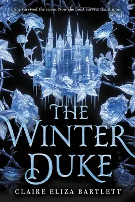 El Duque de Invierno - The Winter Duke