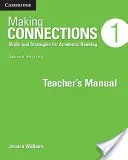 Making Connections Nivel 1 Manual del profesor: Habilidades y estrategias para la lectura académica - Making Connections Level 1 Teacher's Manual: Skills and Strategies for Academic Reading