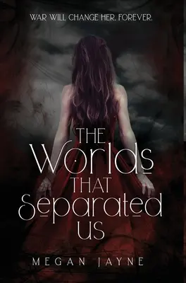 Los mundos que nos separaron - The Worlds That Separated Us