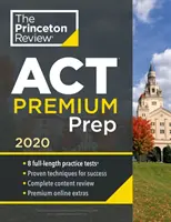 Cracking the ACT Premium Edition con 8 exámenes de práctica - Cracking the ACT Premium Edition with 8 Practice Tests