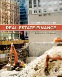 Introducción a las finanzas inmobiliarias - An Introduction to Real Estate Finance