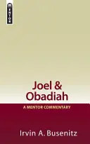 Joel y Abdías: Comentario de un mentor - Joel & Obadiah: A Mentor Commentary