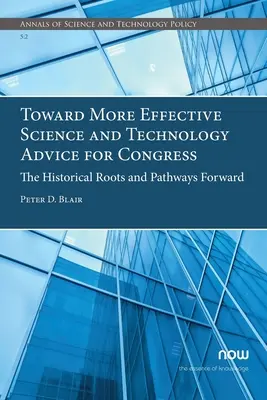 Hacia un asesoramiento científico y tecnológico más eficaz para el Congreso - Toward More Effective Science and Technology Advice for Congress