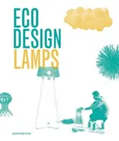 Diseño ecológico: Lámparas - Eco Design: Lamps