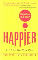 Más feliz: ¿Puedes aprender a ser feliz? (UK Paperback) - Happier: Can you learn to be Happy? (UK Paperback)