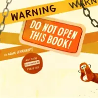 Advertencia: No abra este libro - Warning: Do Not Open This Book!