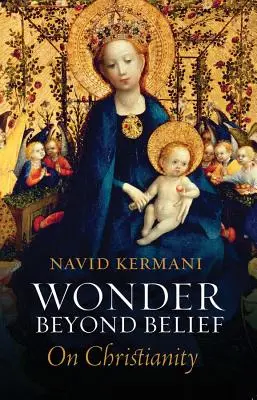 Wonder Beyond Belief: Sobre el cristianismo - Wonder Beyond Belief: On Christianity