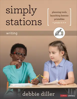 Simplemente Estaciones: Escritura, Grados K-4 - Simply Stations: Writing, Grades K-4