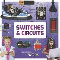 Interruptores y circuitos - Switches & Circuits