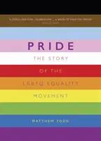 Orgullo - La historia del movimiento por la igualdad LGBTQ - Pride - The Story of the LGBTQ Equality Movement