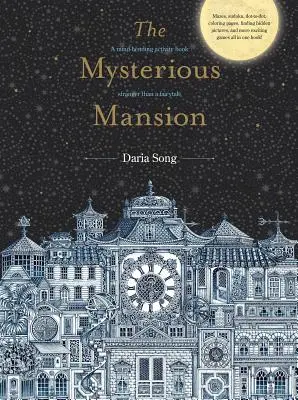 La mansión misteriosa: Un libro de actividades alucinante Más extraño que un cuento de hadas - The Mysterious Mansion: A Mind-Bending Activity Book Stranger Than a Fairytale