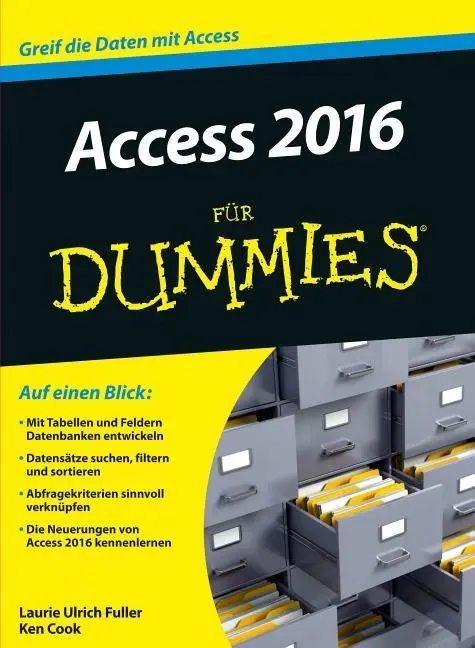 Access 2016 para Dummies - Access 2016 fur Dummies