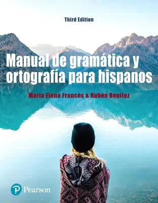 Manual de gramática y ortografía para hispanos - Manual de Gramtica Y Ortografa Para Hispanos