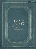 Job - Libro de estudio bíblico: Una historia de alegría improbable - Job - Bible Study Book: A Story of Unlikely Joy