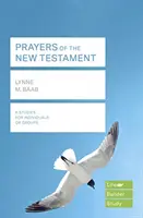 Oraciones del Nuevo Testamento (Guías de estudio Lifebuilder) (Baab Lynne (Lectora)) - Prayers of the New Testament (Lifebuilder Study Guides) (Baab Lynne (Reader))