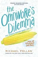 El Dilema del Omnívoro: Edición para Jóvenes Lectores - The Omnivore's Dilemma: Young Readers Edition