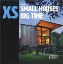 XS - Casas pequeñas a lo grande - XS - Small Houses Big Time