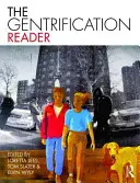 El lector de la gentrificación - The Gentrification Reader