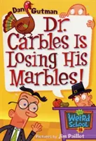 Mi Extraña Escuela #19: ¡El Dr. Carbles está perdiendo sus canicas! - My Weird School #19: Dr. Carbles Is Losing His Marbles!