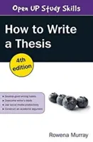 Cómo escribir una tesis, 4ª edición - How to Write a Thesis, 4th Edition