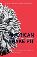 El nido de serpientes americano: Esperanza, valor y resiliencia tras Willowbrook - American Snake Pit: Hope, Grit, and Resilience in the Wake of Willowbrook