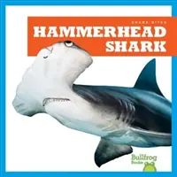 Tiburón martillo - Hammerhead Shark