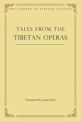 Cuentos de las óperas tibetanas, 31 - Tales from the Tibetan Operas, 31