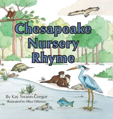 La canción infantil de Chesapeake - Chesapeake Nursery Rhyme
