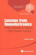 Lecciones de nanoelectrónica: Una nueva perspectiva sobre el transporte (segunda edición) - Parte B: Transporte cuántico - Lessons from Nanoelectronics: A New Perspective on Transport (Second Edition) - Part B: Quantum Transport