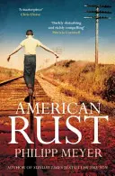 El óxido americano - American Rust