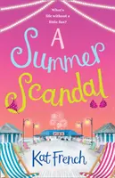 Un escándalo de verano - A Summer Scandal