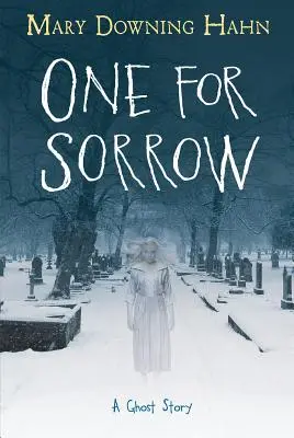 One for Sorrow: Una historia de fantasmas - One for Sorrow: A Ghost Story